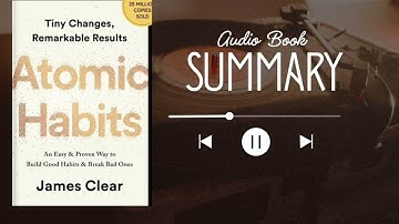 This One Habit Rule Can Change Your Life | Atomic Habits Summary