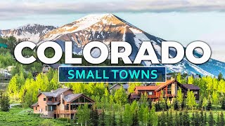 Most Beautiful Small Towns in Colorado - Travel Video 2023