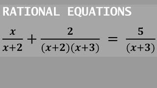 GenMath Tagalog – (2/3) Rational Equations – STEM 11