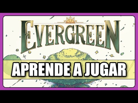 Cómo se juega a EVERGREEN - TUTORIAL