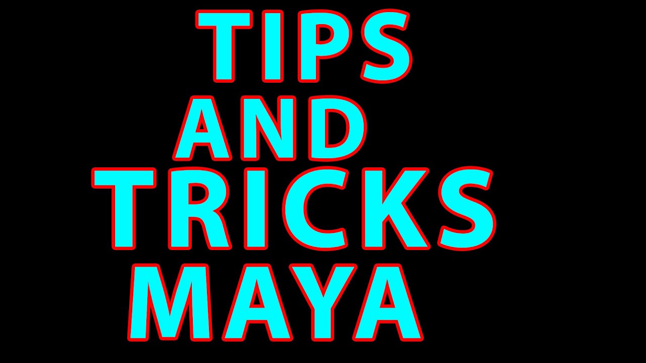 Autodesk Maya Tips And Tricks - YouTube