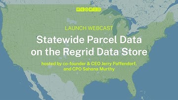 Statewide parcel data on the Regrid Data Store | Launch Webcast