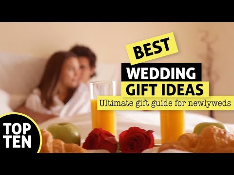 best-wedding-gift-ideas---top-10