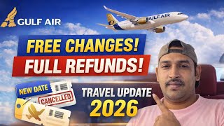 Gulf Air BIG UPDATE! Free Rebooking + Full Refunds till April 15