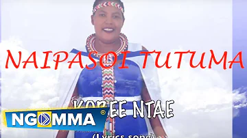 Maryanne Naipasoi Tutuma - KOREE NTAE ( lyrics Video)