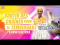 Sortir des chaines pour le tmoignage l with english translation