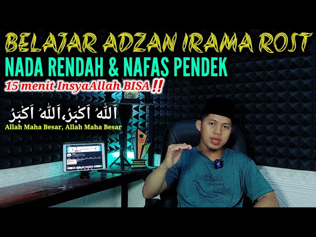 BELAJAR ADZAN IRAMA ROST Nada Rendah & Nafas Pendek||  Sangat Mudah Dipelajari‼️ class=