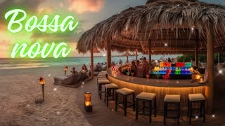 [Relaxing Music] Bossa Nova in Summer