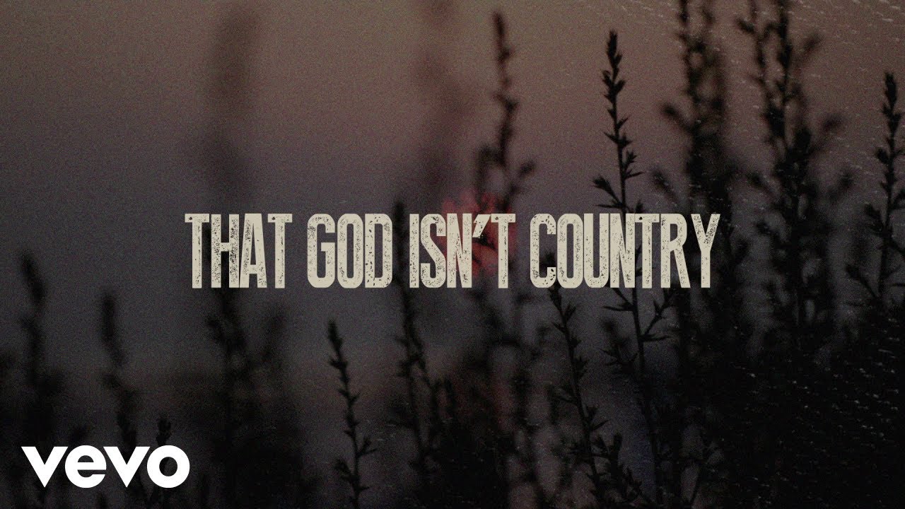Brantley Gilbert - God Isn’t Country (Lyric Video) ft. Gary LeVox