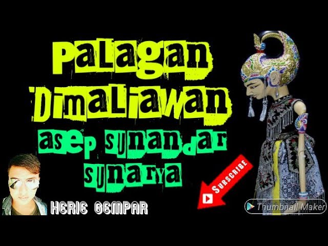 Asep Sunandar - Palagan Dimaliawan Cut 11 Tamat