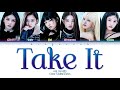 [CORRECT] IVE (아이브) - Take It (테이크 잇) Lyrics (Han/Rom/Eng/Color Coded/Lyrics/가사) | bingsoosh