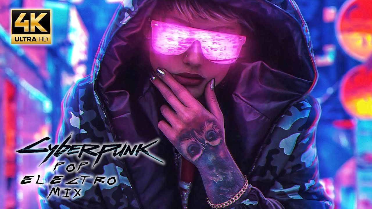 Electro Cyberpunk 2077 Music Pop Mix Compilation 4k - NCS