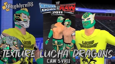 New texture Lucha dragons by @WhyKhrn caw smackdown vs raw 2011 ppsspp‼️
