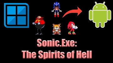 Sonic exe spirits of hell android gameplay winlator #1 