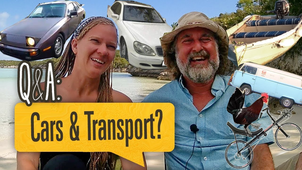 BOAT LIFE: Cars & Transport While Sailing