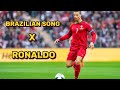 Ronaldo X Brazilian Song Remix Hoje Em Dia E Difícil Encontrar New Brazilian Song 