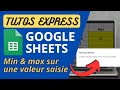 Tuto express google sheets  dfinir un minmax sur une valeur saisie