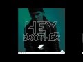 Miniature de la vidéo de la chanson Hey Brother (Extended Version)