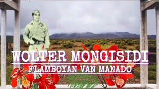 Wolter Mongisidi Flamboyan Van Manado || Malalayang