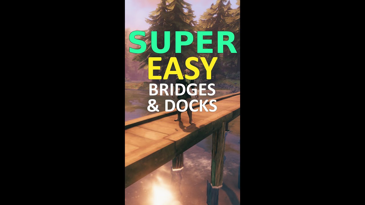 Bridges and Docks Guide / How-to Valheim Builds