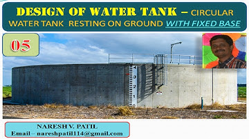 DESIGN OF WATER TANK / CIRCULAR WATER TANK with FIXED BASE - PART 1