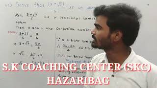 64)Prove that 3 + under root 7 upon 5 is irrational