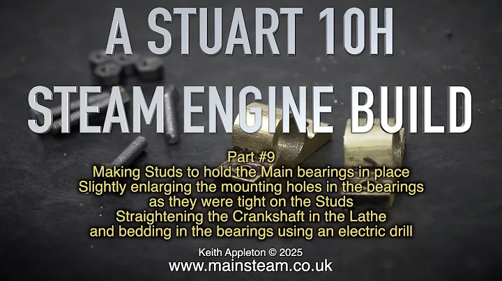 A STUART 10 H STEAM ENGINE BUILD - PART #9