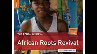 Rough Guide African Roots Revival - Dunia Watu Jagwa Music Tanzania Dar Es Salaam