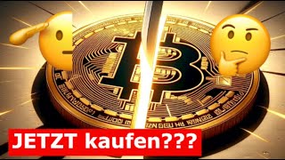 JETZT noch Bitcoin kaufen???