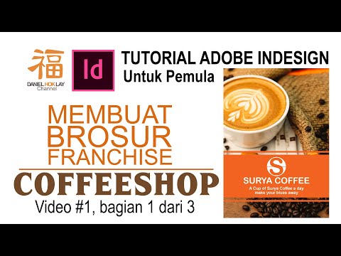 Belajar Adobe InDesign untuk pemula #1 (1 dari 3) : Membuat brosur A4