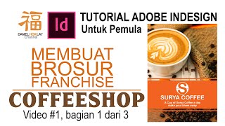 Belajar Adobe InDesign untuk pemula #1 (1 dari 3) : Membuat brosur A4