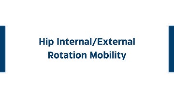 3. Hip Internal/External Rotation Mobility | American Hip Institute Physical Therapy