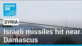 Israeli missiles hit near Damascus, injuring two soldiers, Syrian army says • FRANCE 24 English