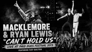 Macklemore &amp; Ryan Lewis "Can't Hold Us" - Live at Paid Dues