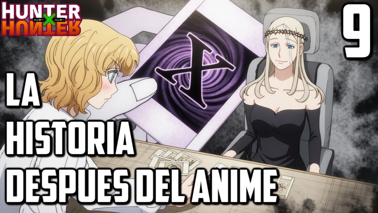LA HISTORIA DESPUES DEL ANIME | HUNTER X HUNTER PARTE 9 (capítulos 407 ...