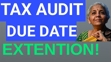 Tax Due Date Extension Update Breaking News know the Tentative Date