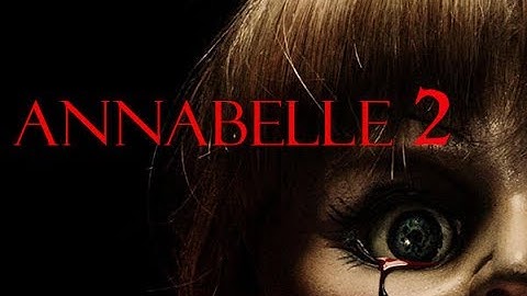 ANNABELLE 2 CREATION NEW TRAILER  2017 HORROR MOVIE HD