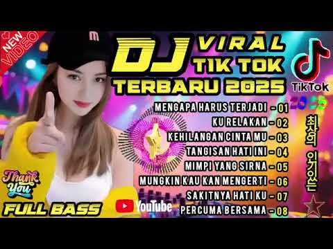 dj asyik 2025 full bass new