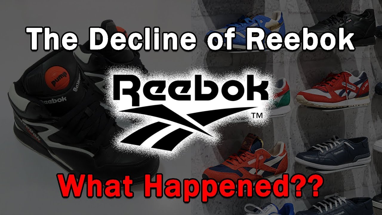 The Decline of Reebok   What Happened
