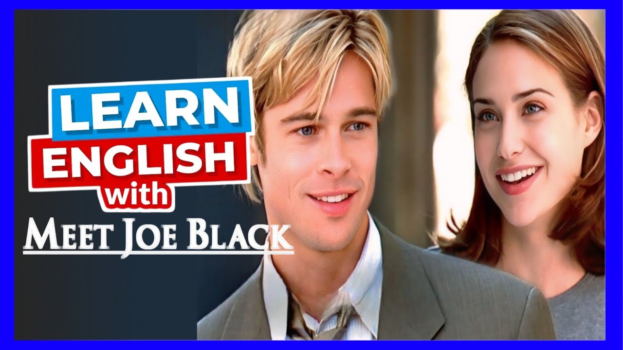 🌀 English listening practice | Meet Joe Black 1998 movie explained | English storytelling|
