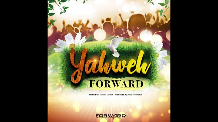 FORWARD -Yahweh   "2017 Soca" (Trinidad & Tobago)