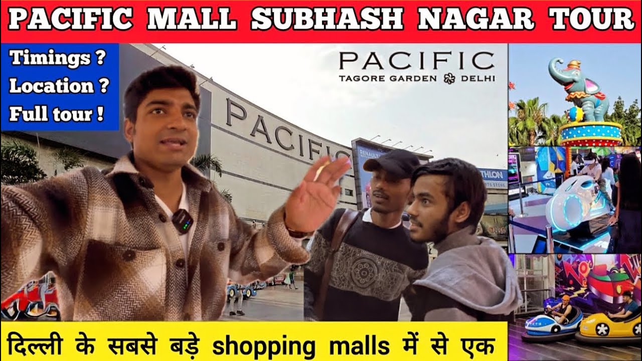 Inside Pacific Mall Delhi 😍 | Subhash Nagar & Tagore Garden Full Tour