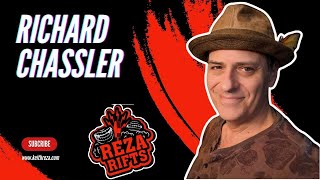 Richard Chassler - Reza Rifts Podcast