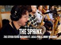 Steven Feifke ft. Lucas Pino // The Sphinx