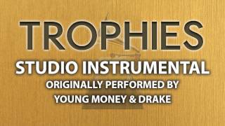 Trophies Cover Instrumental In The Style Of Young Money & Drake