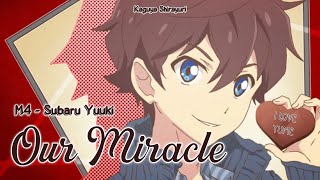 Our Miracle FULL LYRICS (KAN|ROM|ENG) - Aikatsu Stars / Subaru Yuuki