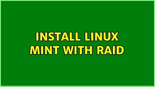 Install Linux mint with Raid