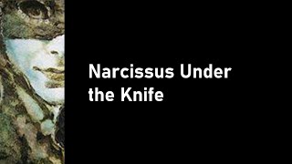 Jessica Law - Languid Little Lies - 4 - Narcissus Under the Knife (Lyrics)