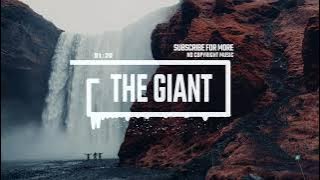 The Giant - by StereojamMusic [Epic Cinematic Background Music]