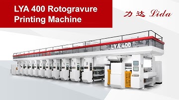 LYA 400 Series Rotogravure Printing Machine, Plastic Film, Paper Printing Machine - Lida Machinery